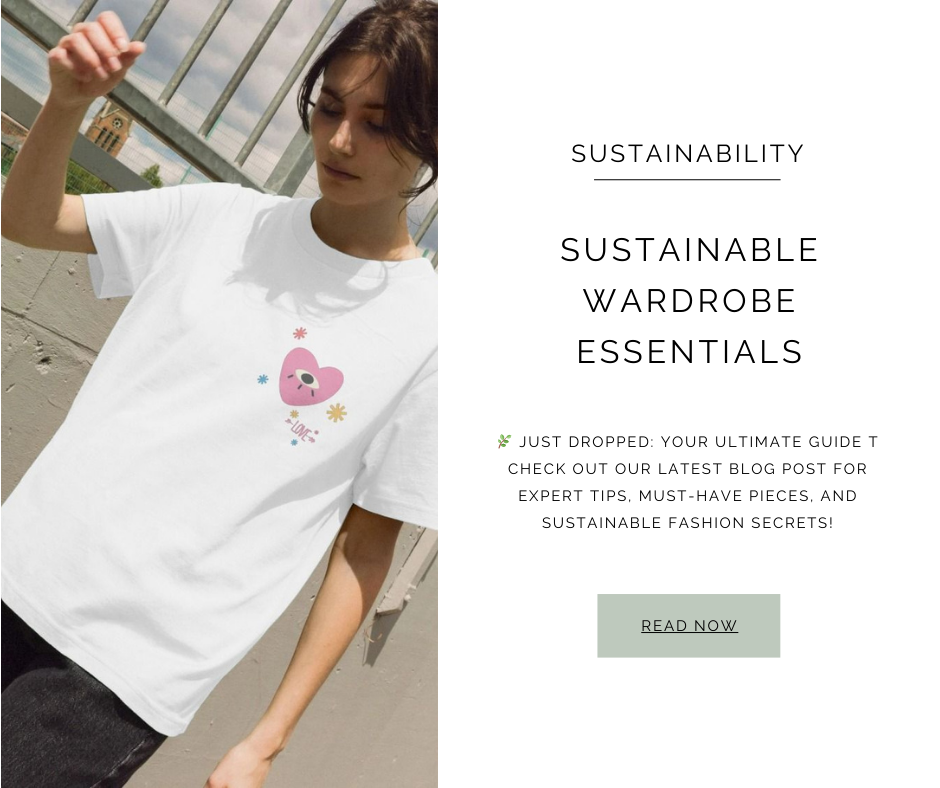 Sustainable Wardrobe Essentials